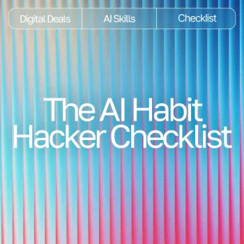 AI Habit Hacker Checklist: Build Daily Routines Fast